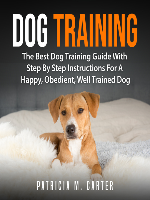 Title details for Dog Training by Patricia M. Carter - Wait list